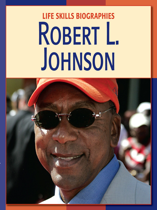 Title details for Robert L. Johnson by Annie Buckley - Available